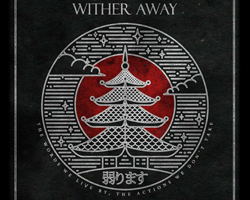 Wither Away