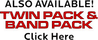 Twin Pack and Band Pack Options Available!
